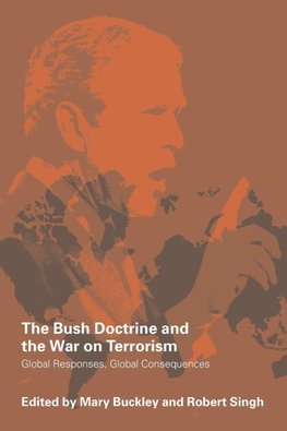 The Bush Doctrine and the War on Terrorism