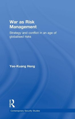 War as Risk Management