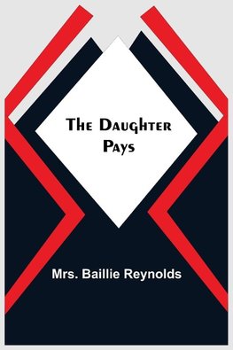 The Daughter Pays