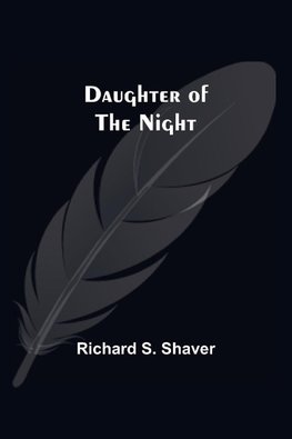 Daughter Of The Night