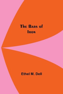 The Bars Of Iron