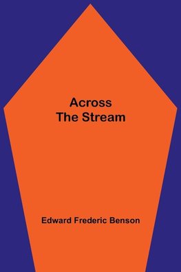 Across The Stream