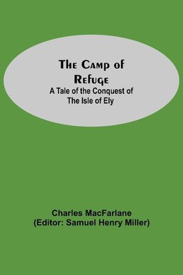 The Camp Of Refuge