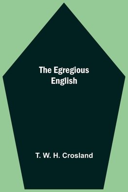 The Egregious English