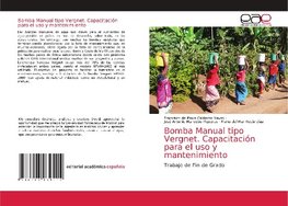 Bomba Manual tipo Vergnet. Capacitación para el uso y mantenimiento