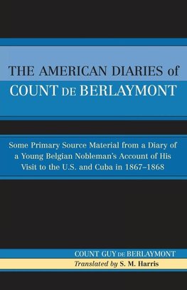 American Diaries of Count de Berlaymont