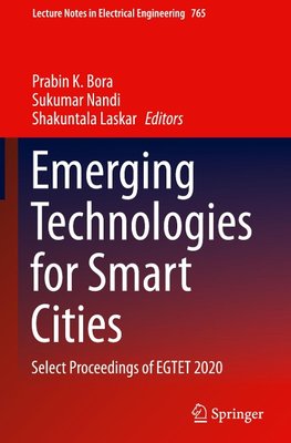 Emerging Technologies for Smart Cities