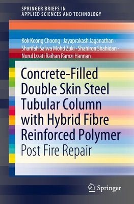 Concrete-Filled Double Skin Steel Tubular Column with Hybrid Fibre Reinforced Polymer