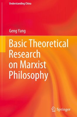 Basic Theoretical Research on Marxist Philosophy