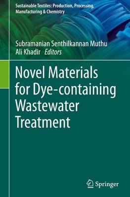 Novel Materials for Dye-containing Wastewater Treatment