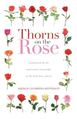 Thorns on the Rose