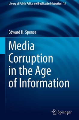 Media Corruption in the Age of Information