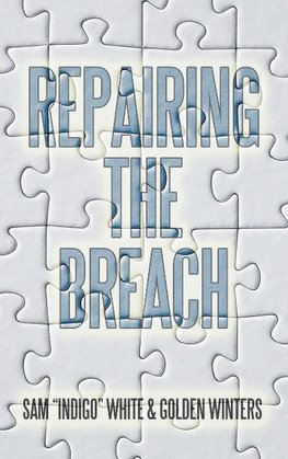 Repairing the Breach