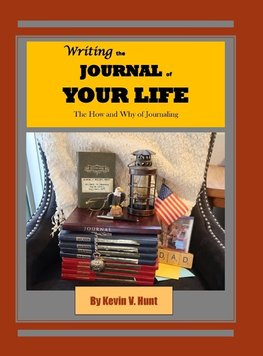 Writing the Journal of Your Life