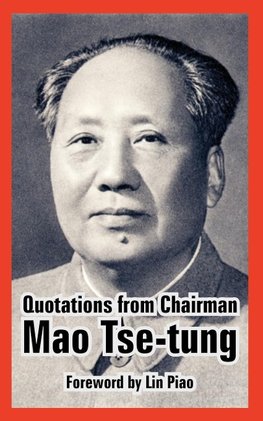 Quotations from Chairman Mao Tse-Tung