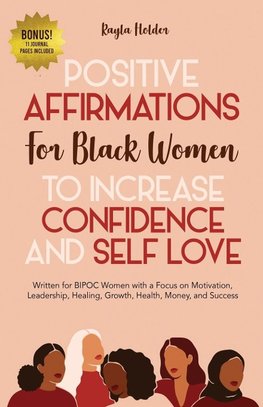 Positive Affirmations  for Black Women to Increase Confidence and Self-Love