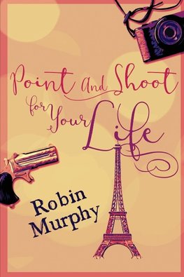 Point And Shoot For Your Life