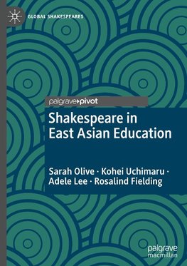 Shakespeare in East Asian Education