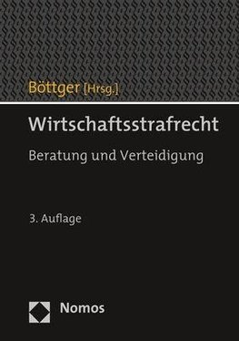 Wirtschaftsstrafrecht - Beratung und Verteidigung