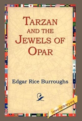 Tarzan and the Jewels of Opar