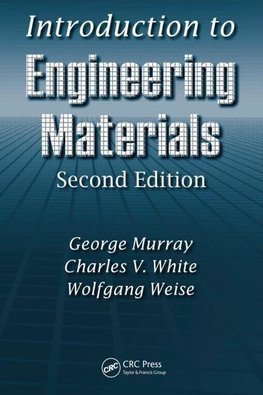 Murray, G: Introduction to Engineering Materials