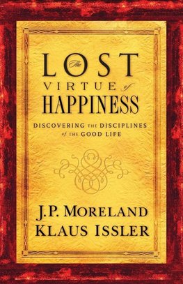 Lost Virtue of Happiness