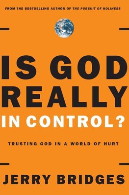 Is God Really In Control?