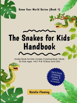 The Snakes for Kids Handbook