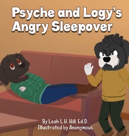 Psyche and Logy's Angry Sleepover