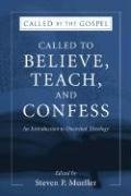 Called to Believe, Teach, and Confess