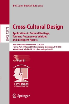 Cross-Cultural Design. Applications in Cultural Heritage, Tourism, Autonomous Vehicles, and Intelligent Agents