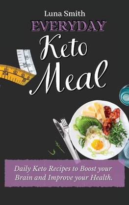 Everyday Keto Meals