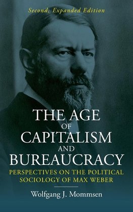 The Age of Capitalism and Bureaucracy