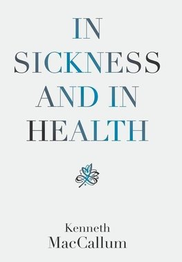 In Sickness and in Health