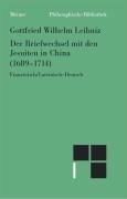 Der Briefwechsel mit den Jesuiten in China (1689-1714)