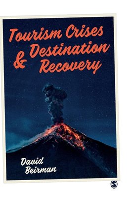 Tourism Crises and Destination Recovery