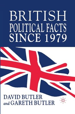 British Political Facts Since 1979