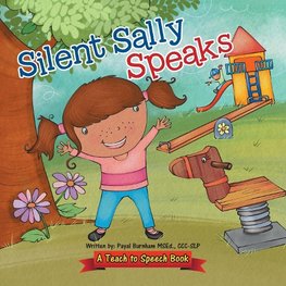 Silent Sally Speaks