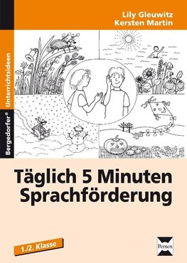 Täglich 5 Minuten Sprachförderung. 1./2. Klasse