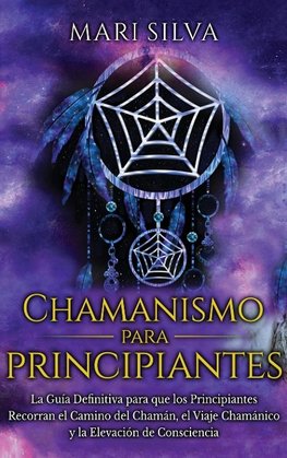 Chamanismo para principiantes