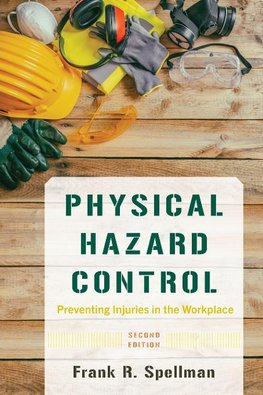 Physical Hazard Control