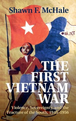 The First Vietnam War