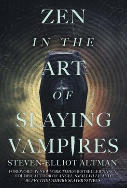 Zen in the Art of Slaying Vampires