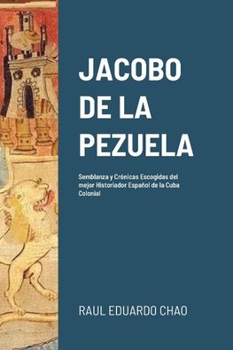 JACOBO DE LA PEZUELA