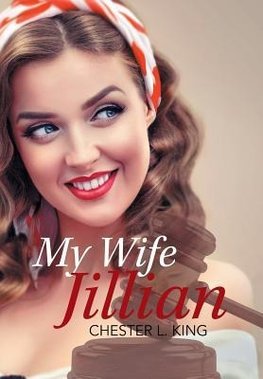 My Wife, Jillian