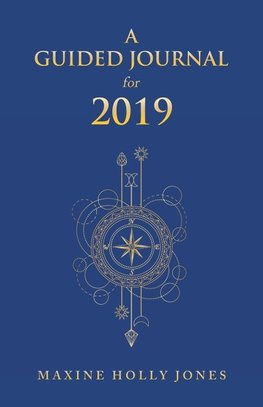 A Guided Journal for 2019