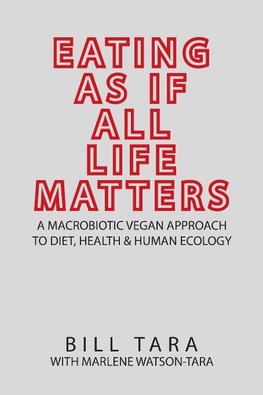 Eating as If All Life Matters