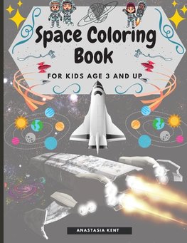 Space Coloring Book for Kids Age 3 and UP