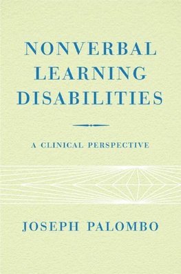 Palombo, J: Nonverbal Learning Disabilities - A Clinical Per