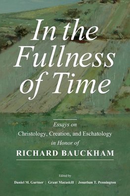 In the Fullness of Time